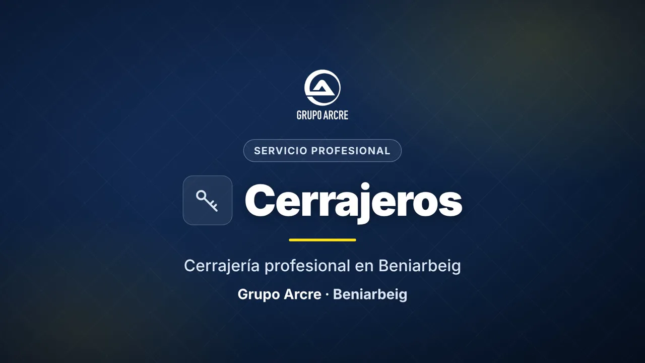 Cerrajería profesional en Beniarbeig